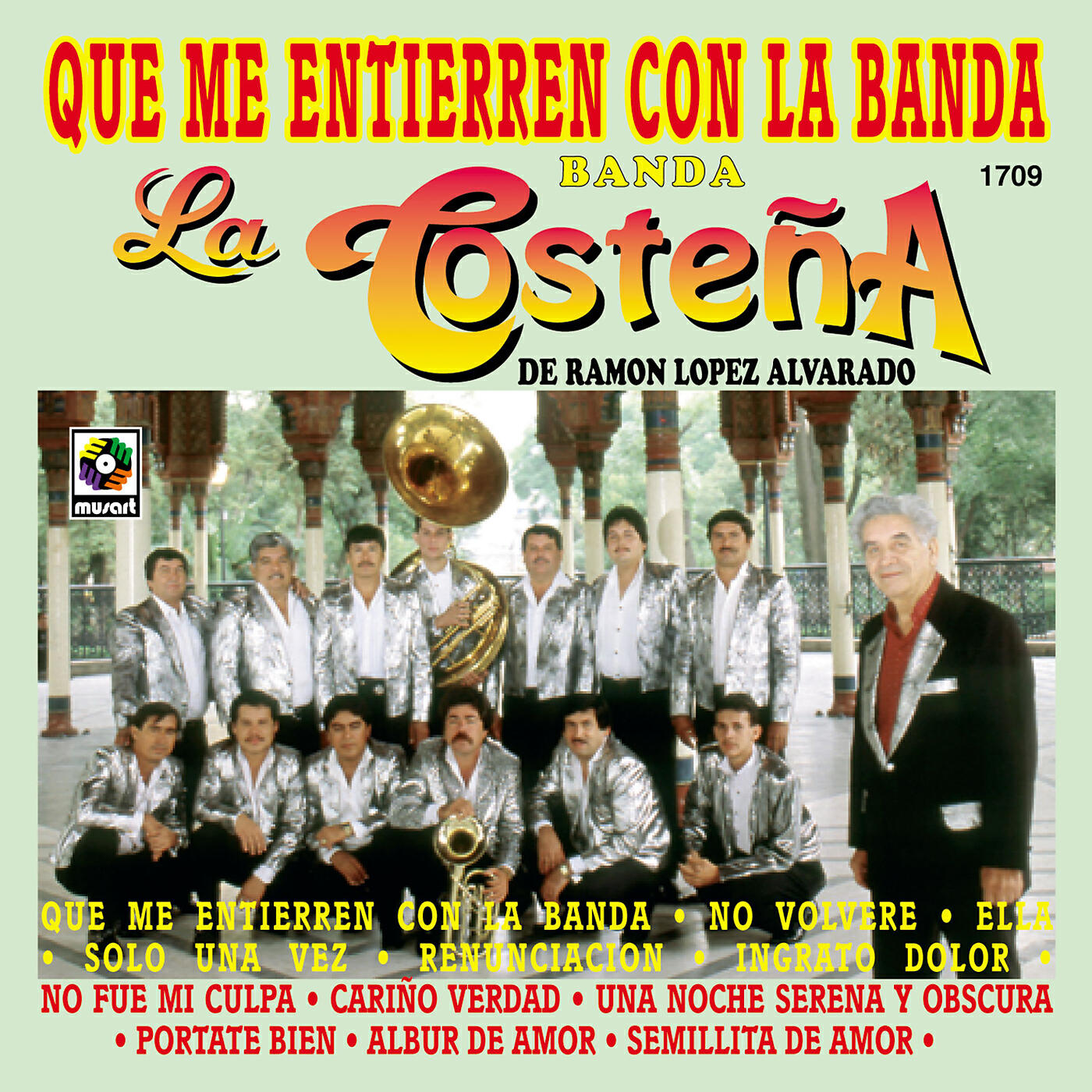 Banda La Costena - Que Me Entierren Con La Banda