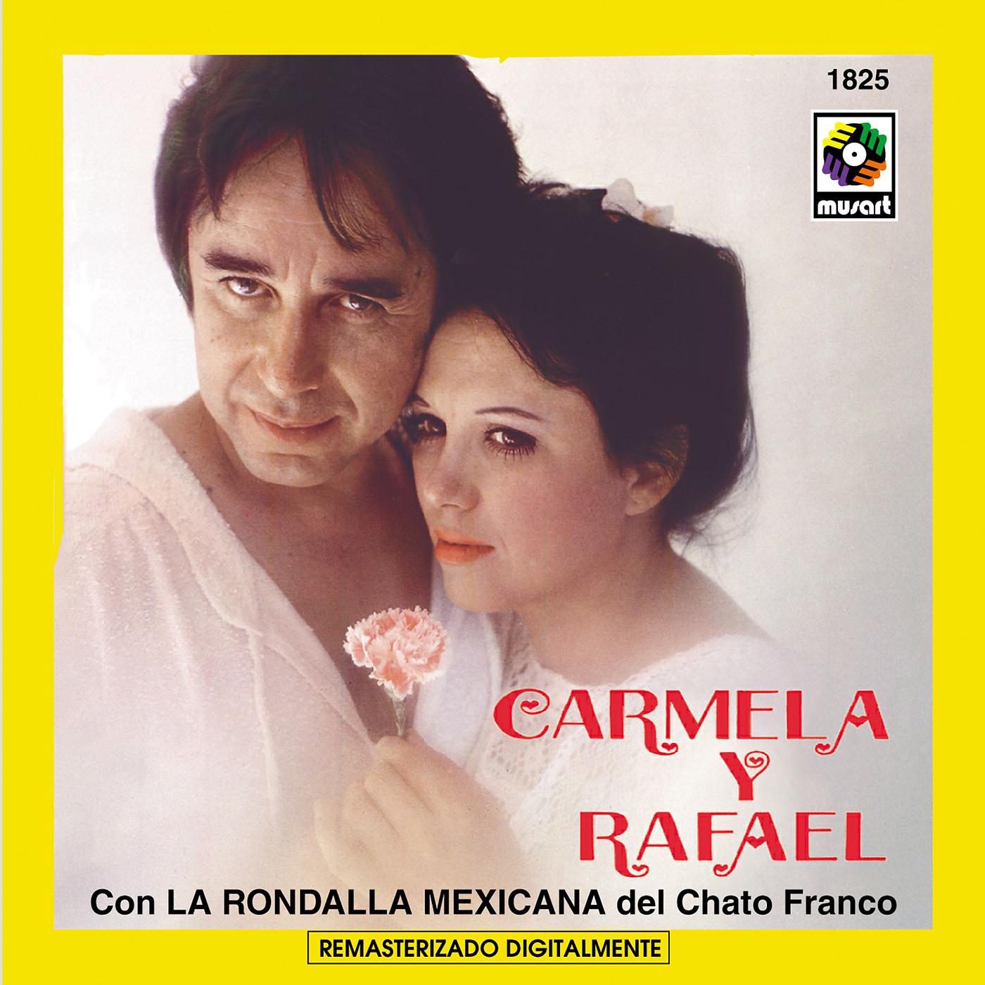 Постер альбома Carmela Y Rafael