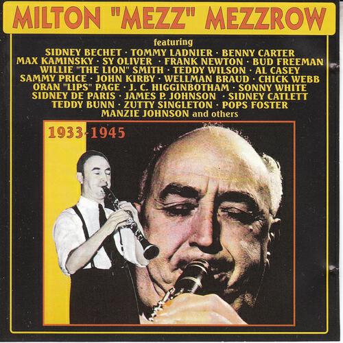 Milton Mezz Mezzrow - Everybody Loves My Baby (But My Baby Don't Love Nobody But Me)