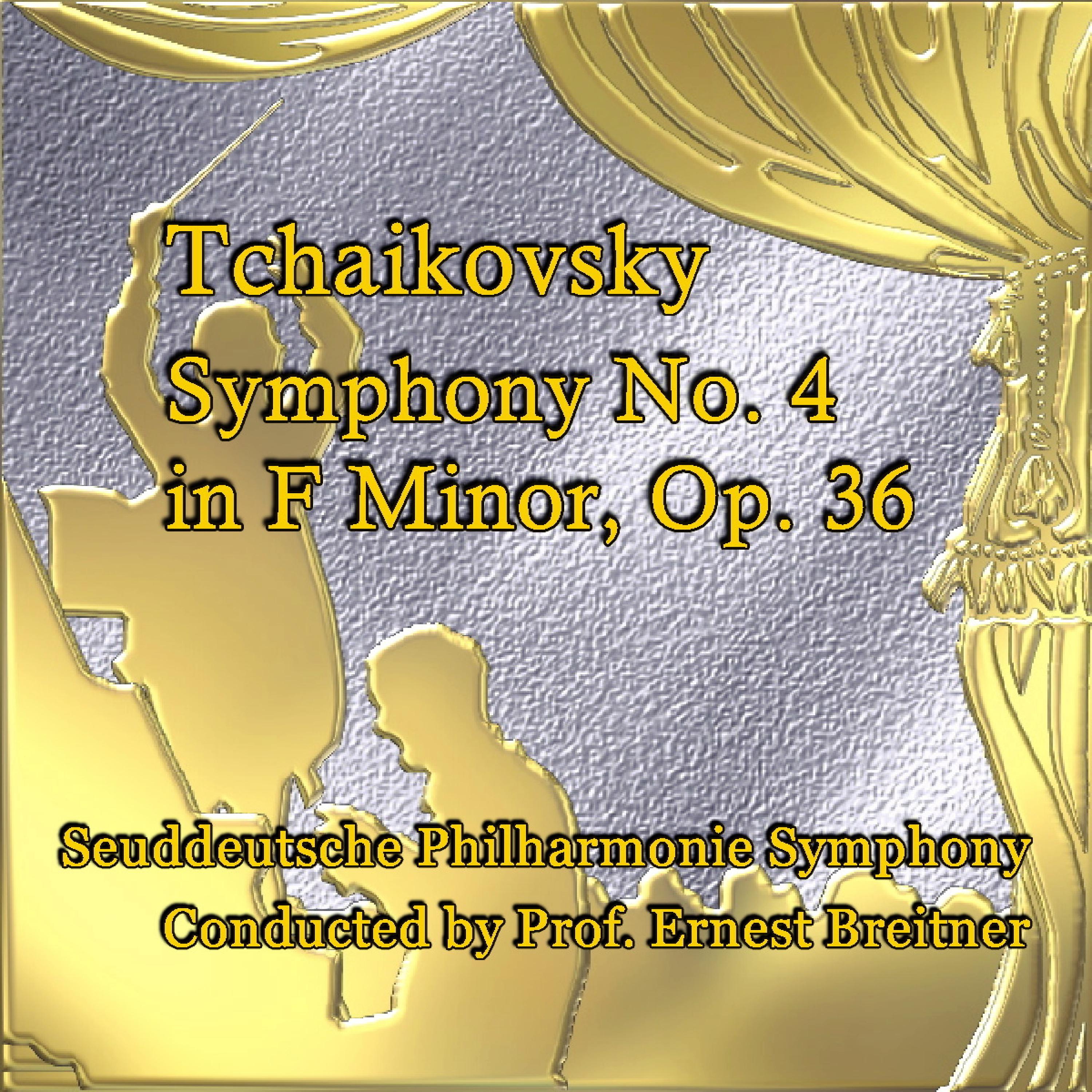 Постер альбома Tchaikovsky Symphony No. 4 in F Minor, Op. 36