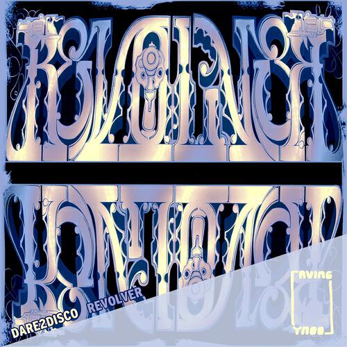 Dare2Disco - Revolver (Dirty Disco Youth Remix)
