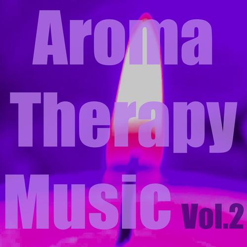 Постер альбома Aromatherapy Music, Vol. 2
