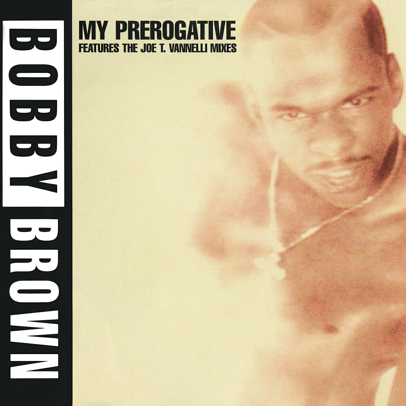 Bobby Brown - My Prerogative (Joe T. Vannelli Dubby Mix)