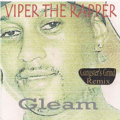 Viper The Rapper - New Money (Gangster's Grind Remix)
