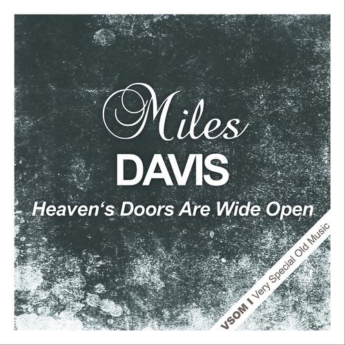 Постер альбома Heaven's Doors Are Wide Open