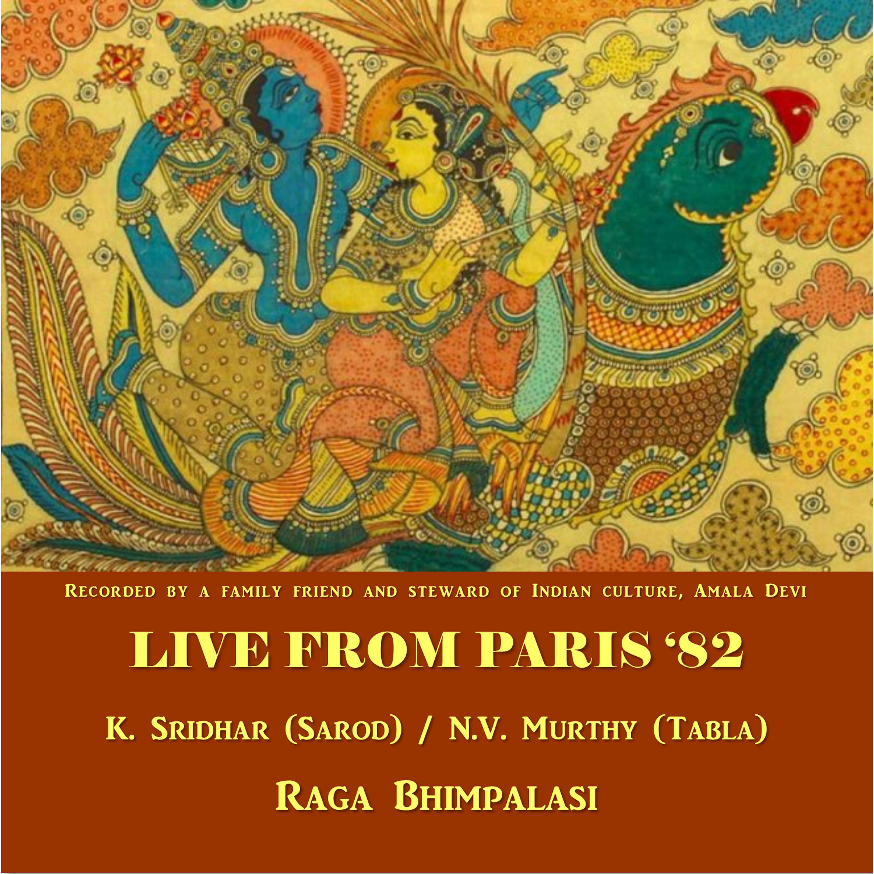 Постер альбома Live from Paris '82 (Raga Bhimpalasi)