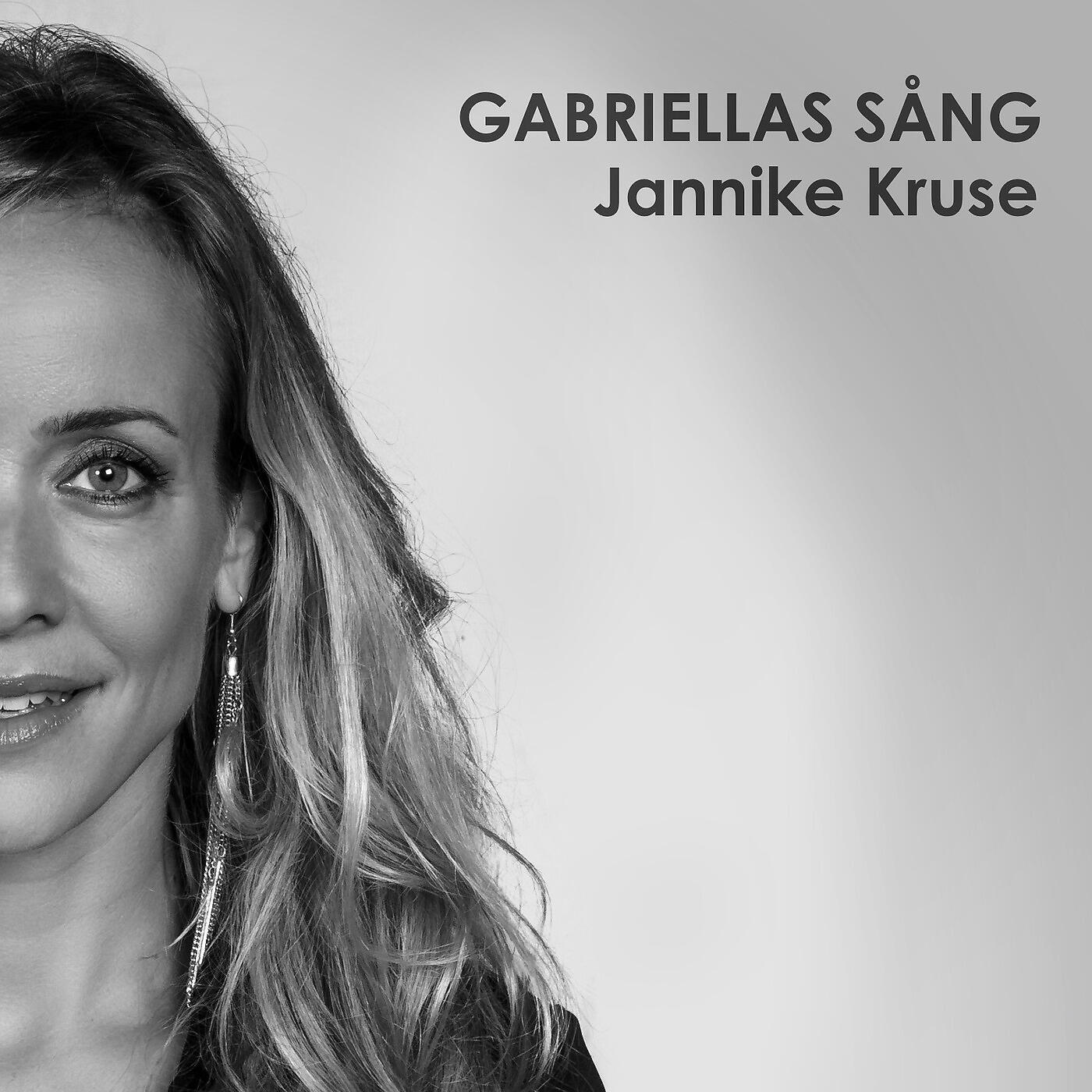 Jannike Kruse - Gabriellas sång