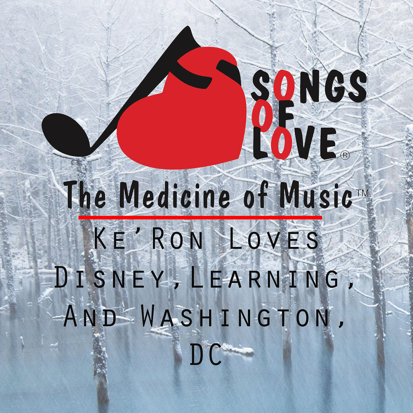 T.Jones - Ke’ron Loves Disney,Learning, and Washington, DC