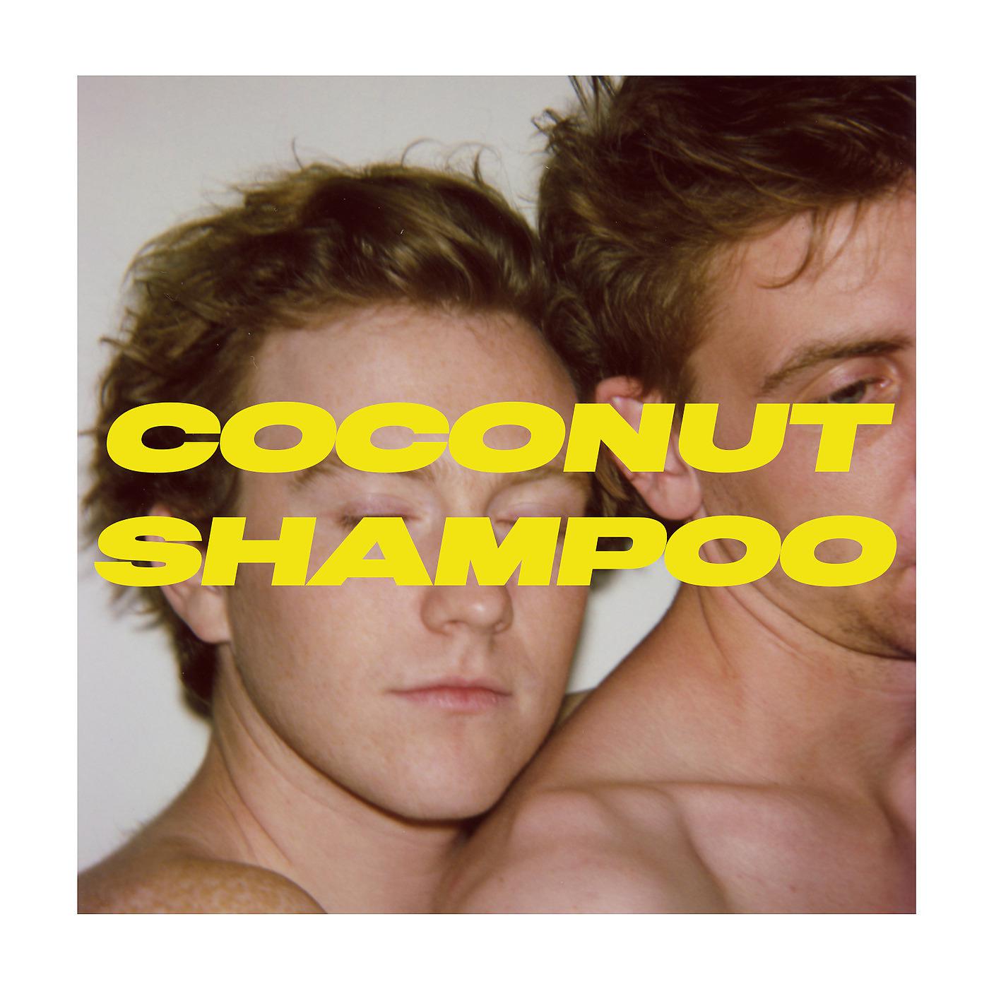 Постер альбома Coconut Shampoo