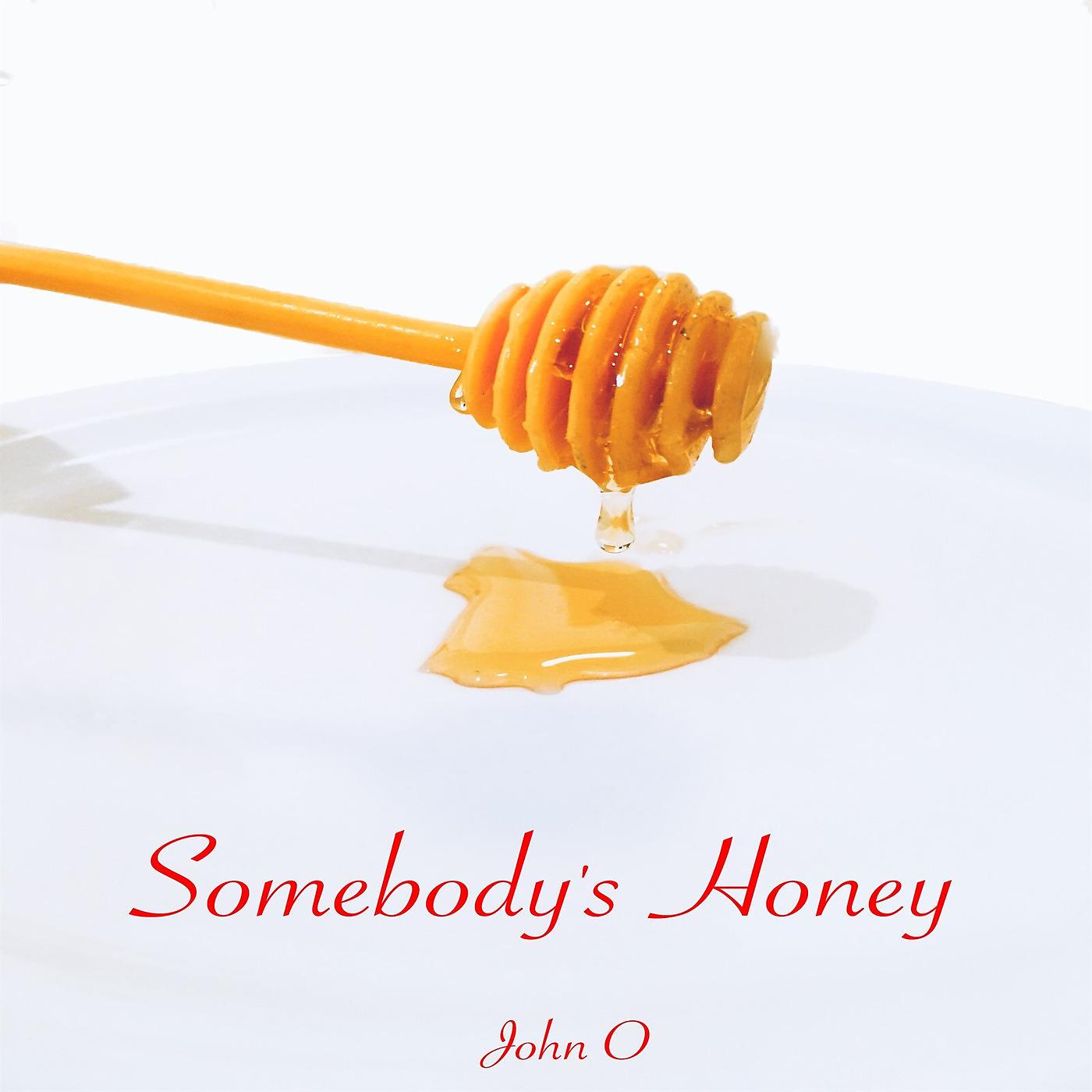 Постер альбома Somebody's Honey