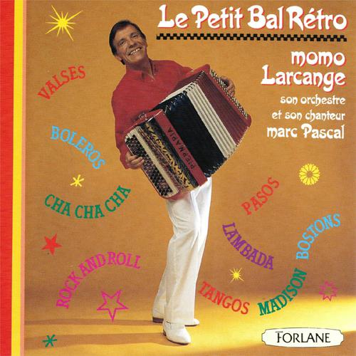 Постер альбома Le petit bal rétro