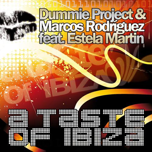 Dummie Project - A Taste of Ibiza (2 Seal & DJ Frisco Remix)