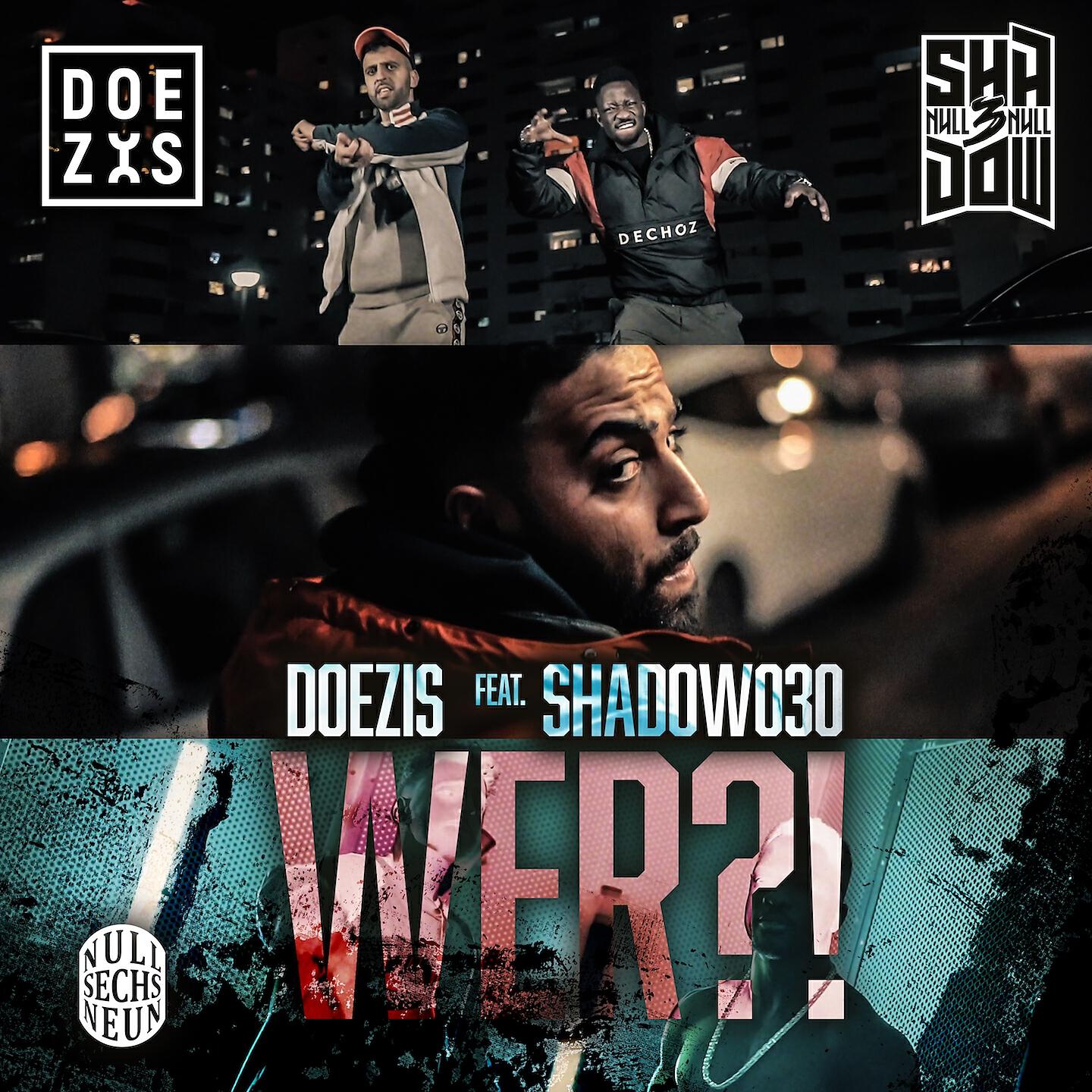 Doezis - Wer!?