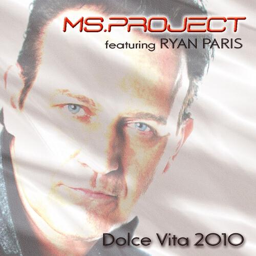 MS Project - Dolce Vita 2010 (Original Edit)