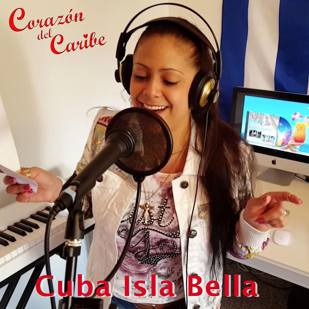 Постер альбома Cuba Isla Bella