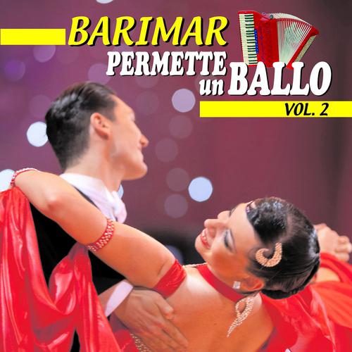 Постер альбома Permette un ballo, Vol. 2