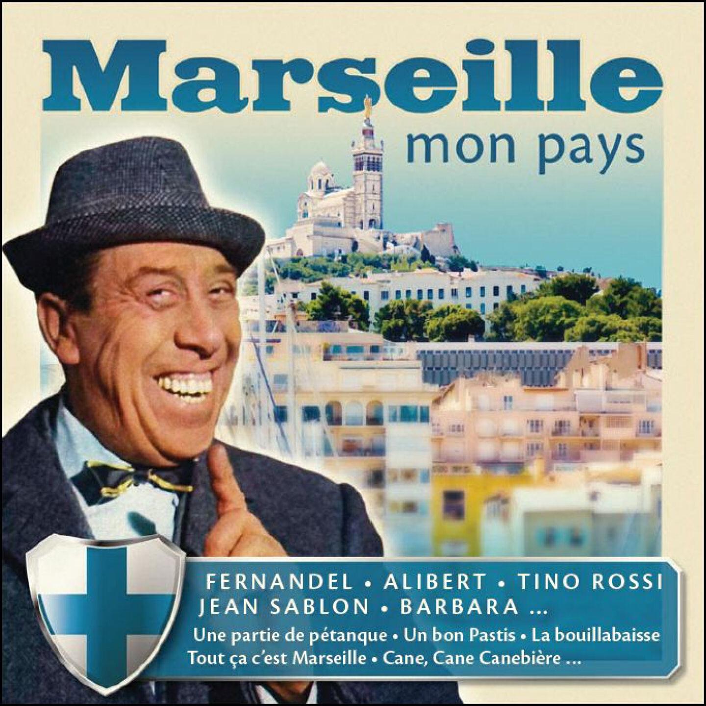 Alibert - Ma belle marseillaise