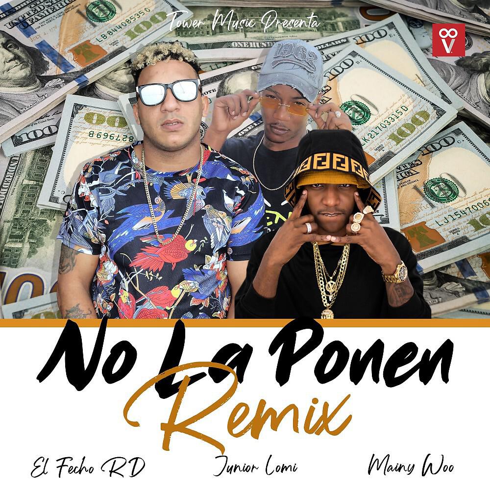 Junior Lomi - No la Ponen (Remix)
