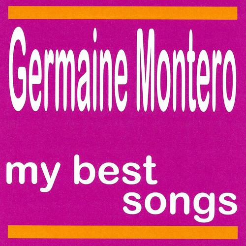Постер альбома My Best Songs - Germaine Montero