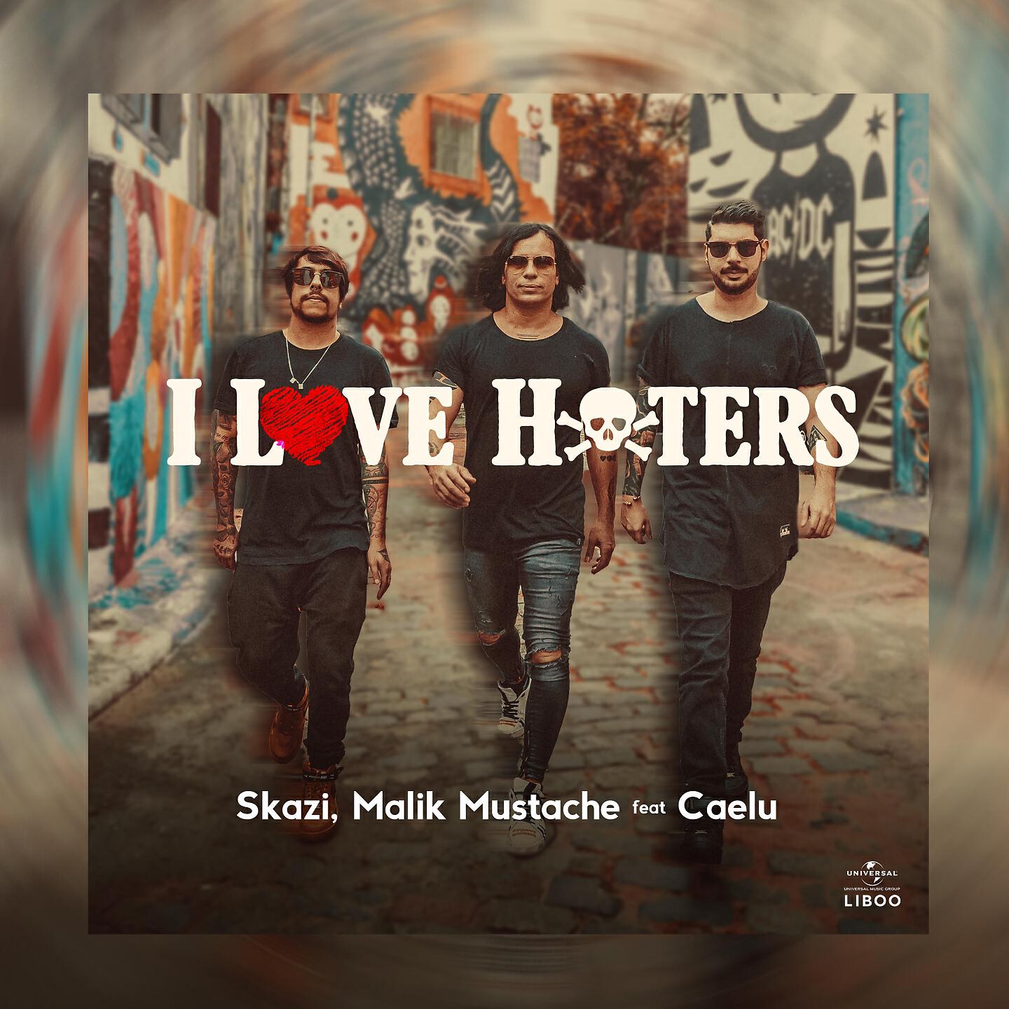Skazi - I Love Haters