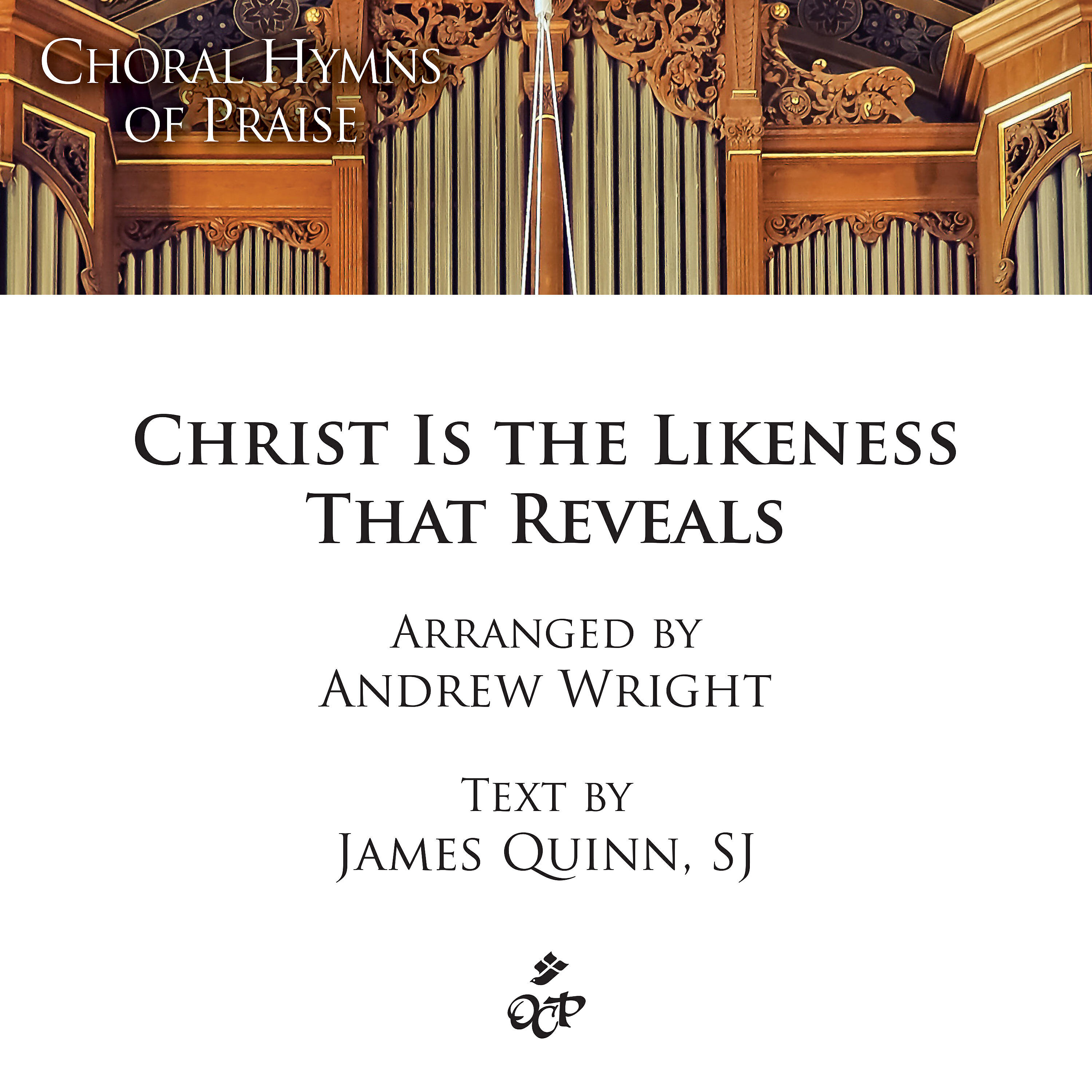 Andrew Wright - Christ is the Likeness That Reveals