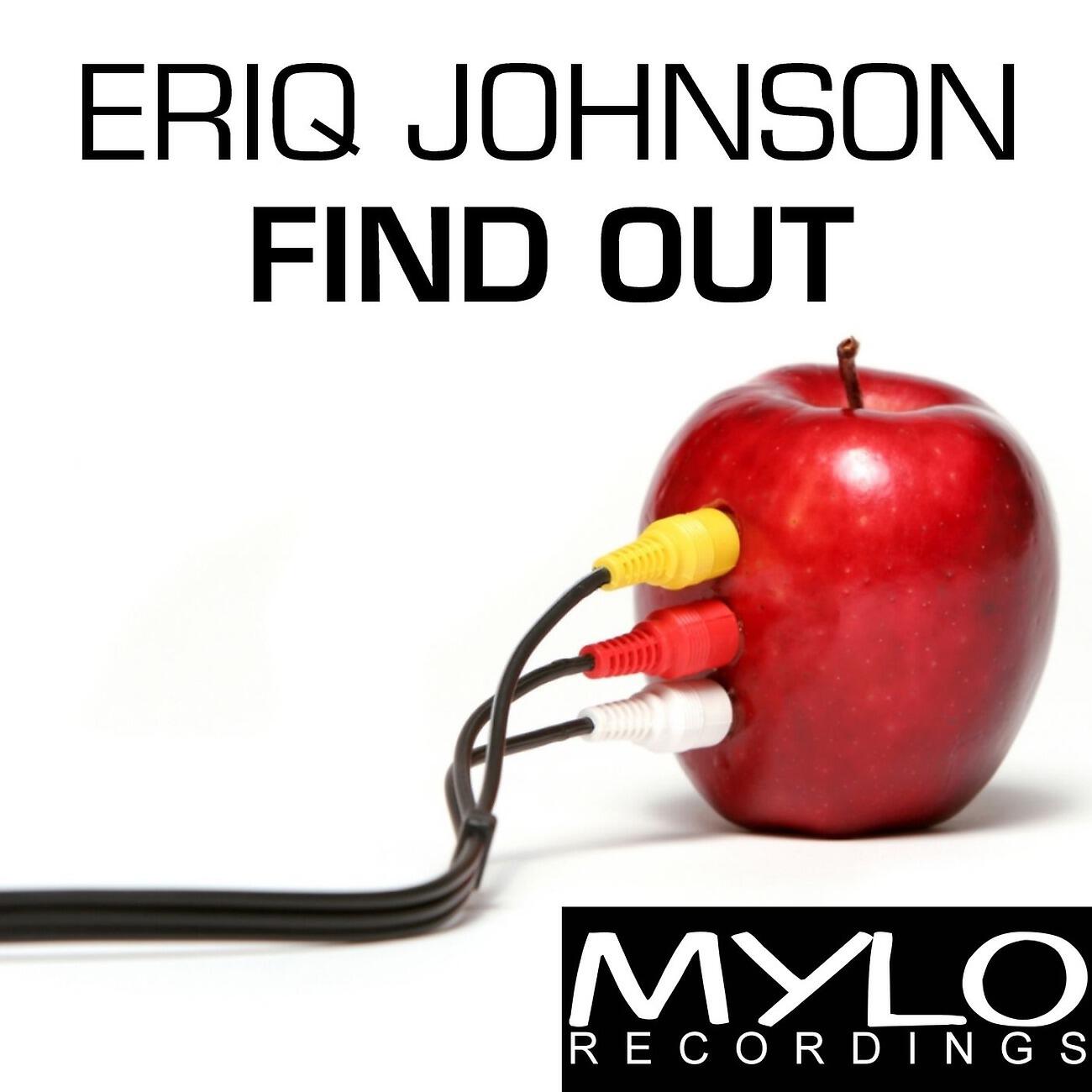 Eriq Johnson - Find Out (Incognet Remix)