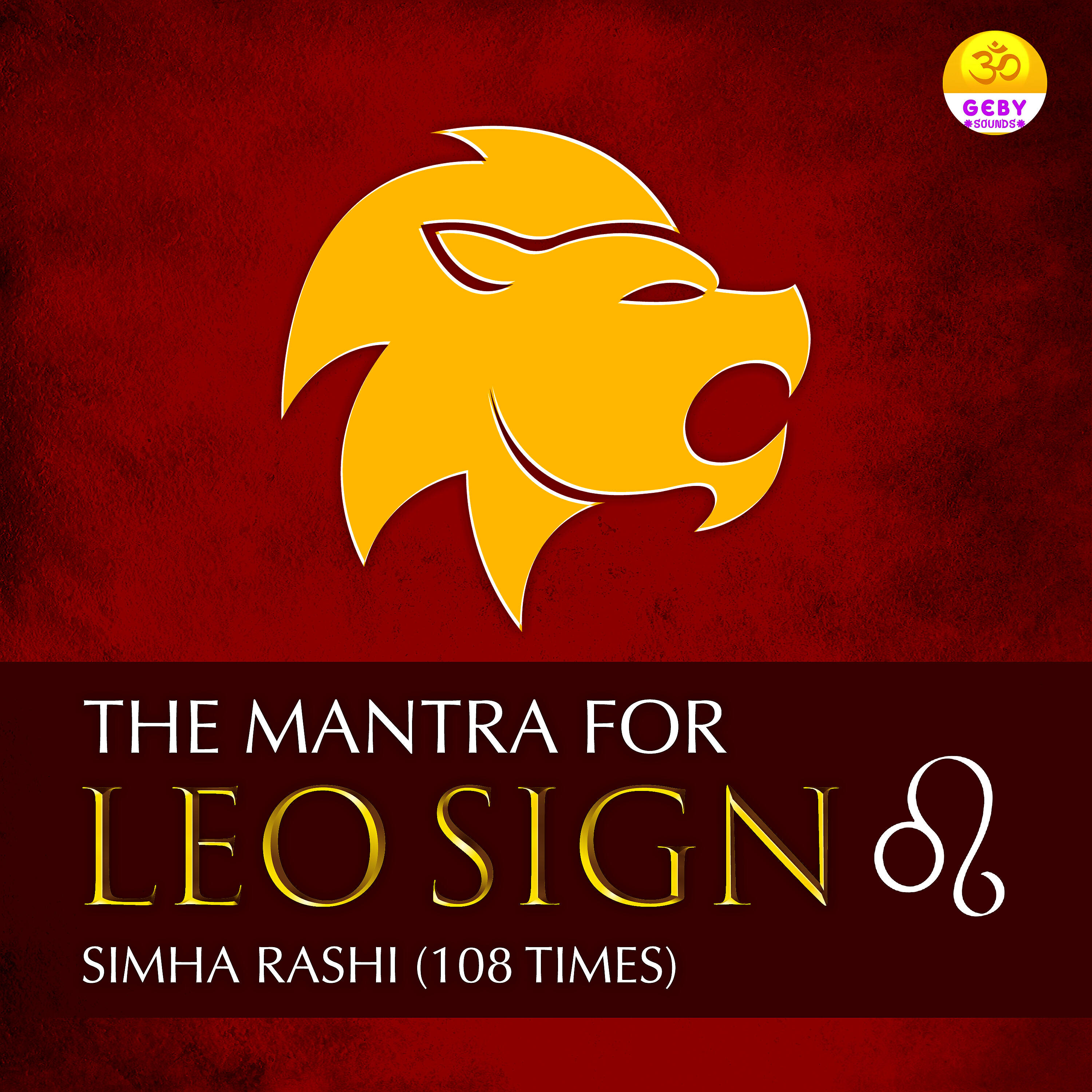 Ritu - The Mantra For Leo Sign (Simha Rashi)