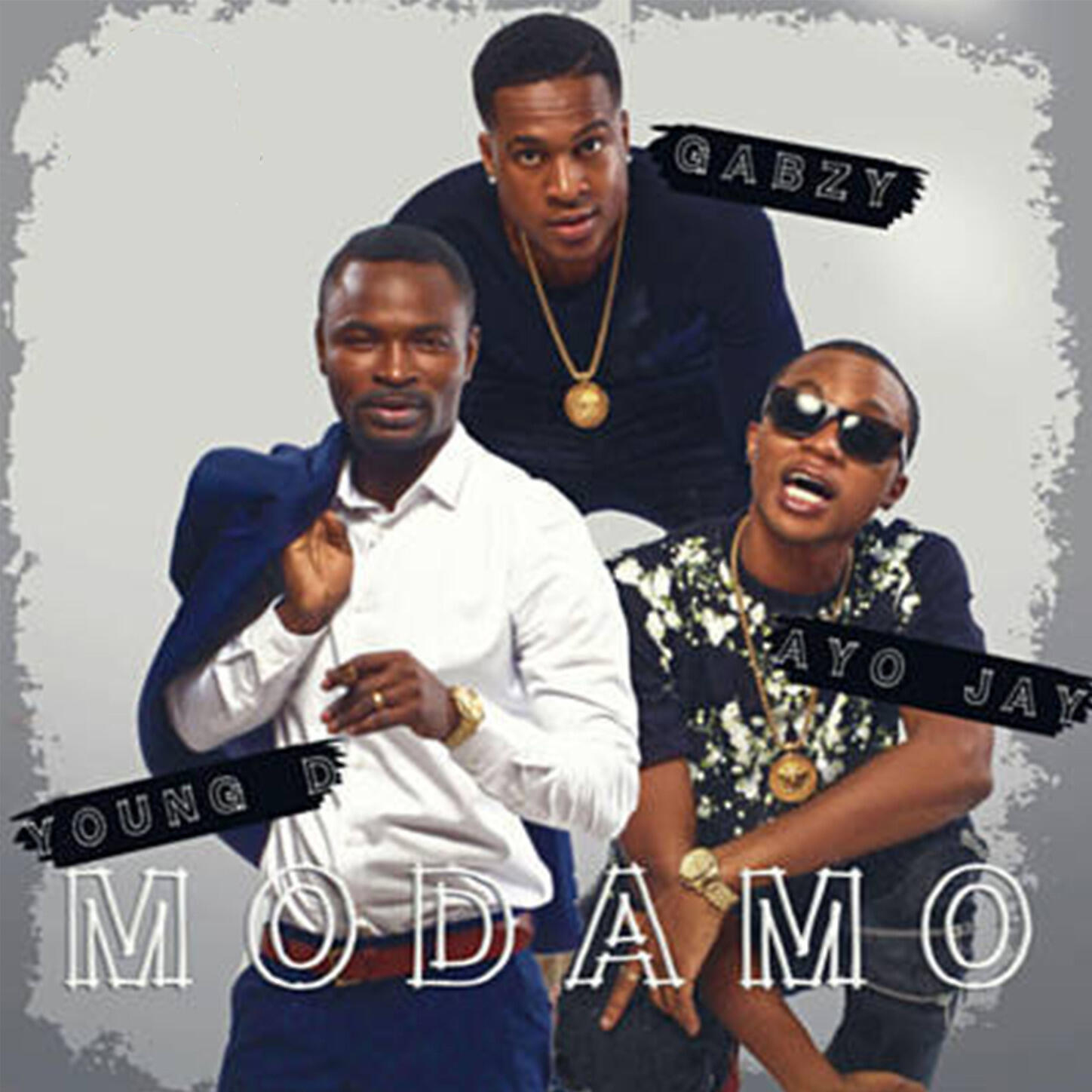 Gabzy,Ayo Jay,Young D - Mo Da Mo