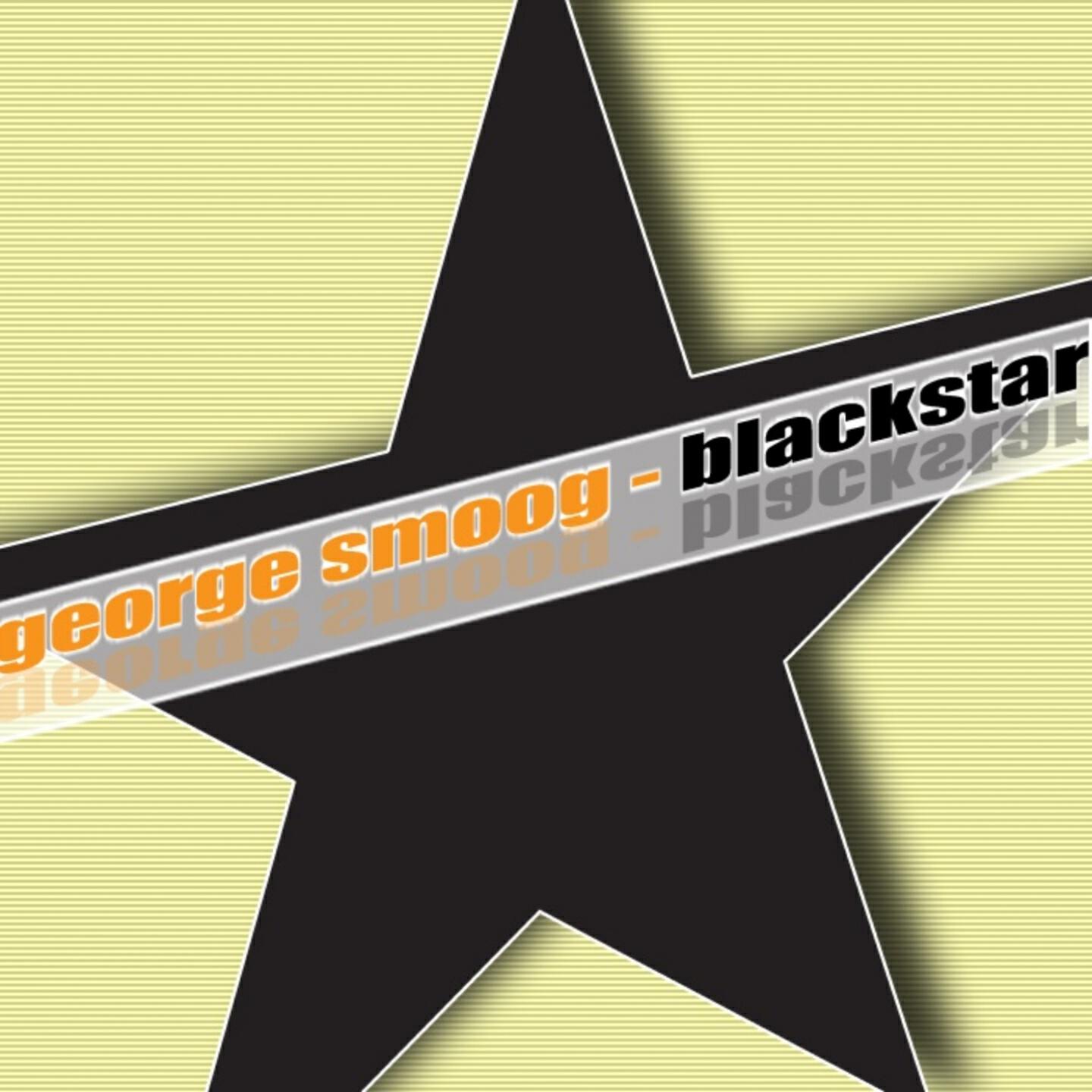 George Smoog - Blackstar (Stro - B's Hoegaarden Remix)