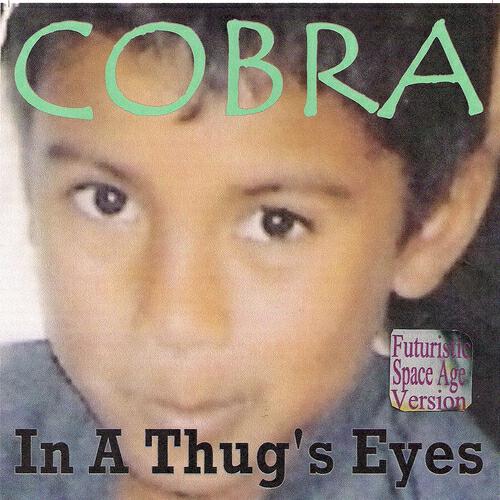 Cobra - Look Here (Futuristic Space Age Version)