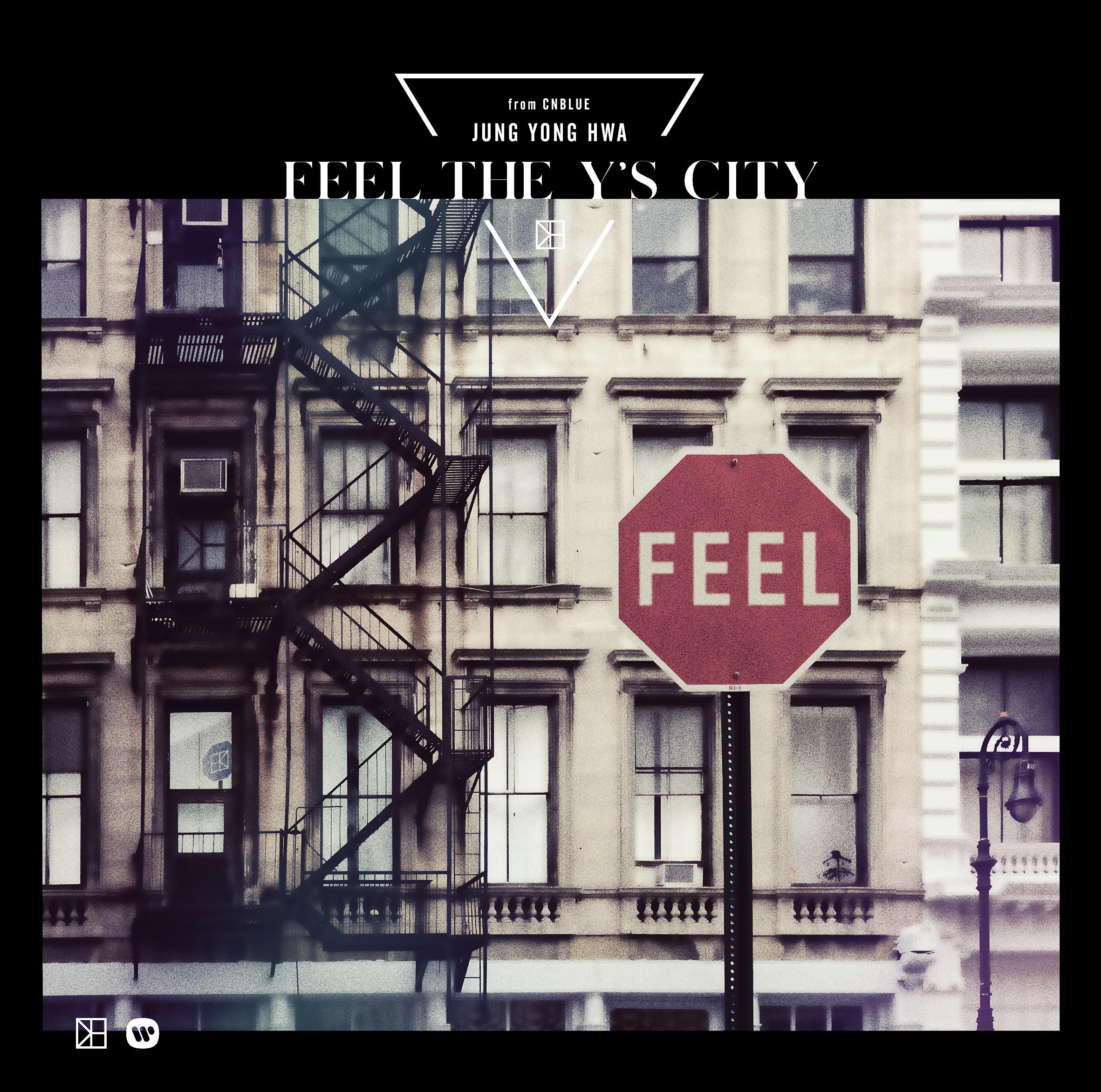 Постер альбома FEEL THE Y'S CITY