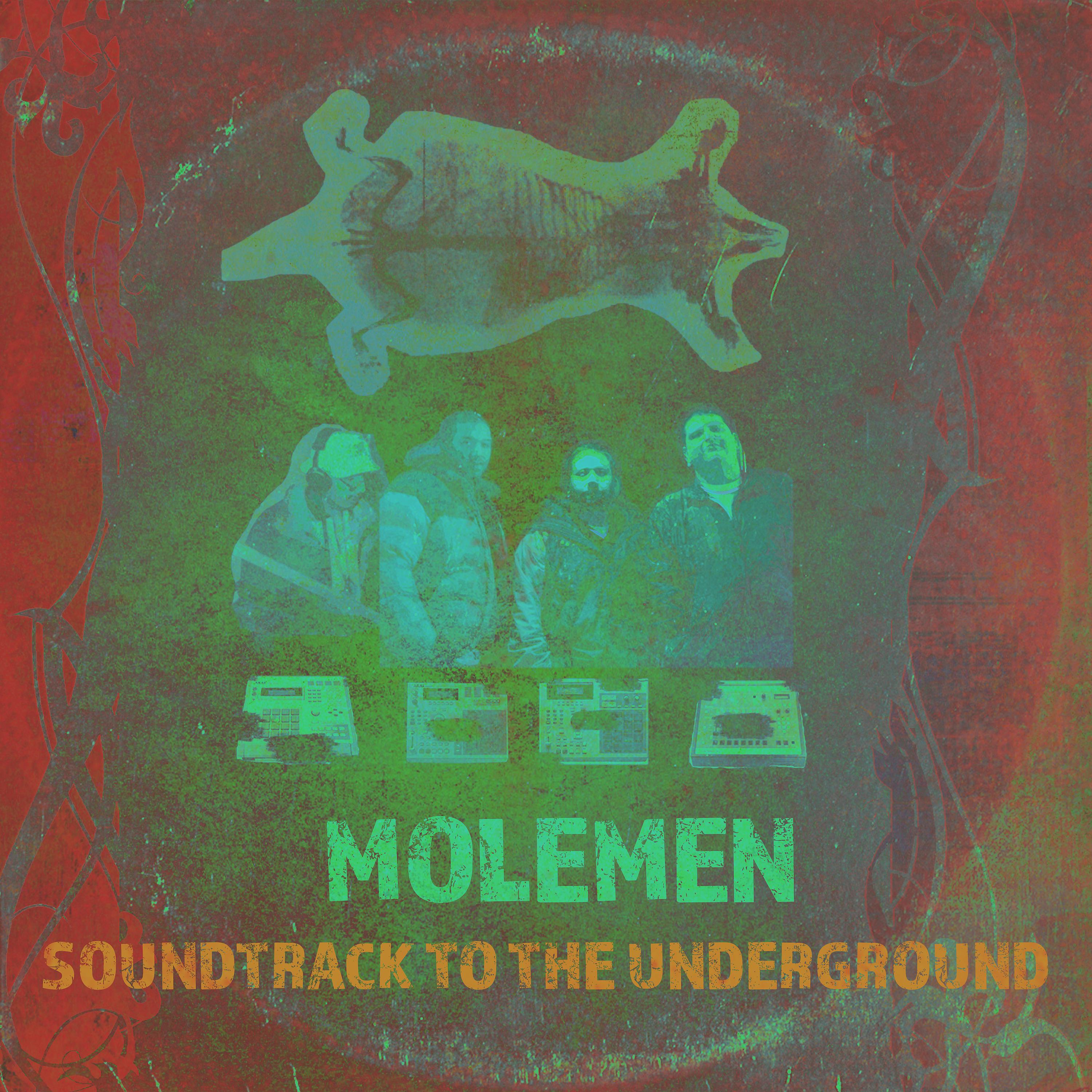 Постер альбома Soundtrack to the Underground
