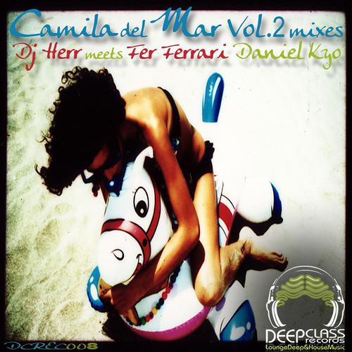 Постер альбома Camila Del Mar  Vol2. Remixes