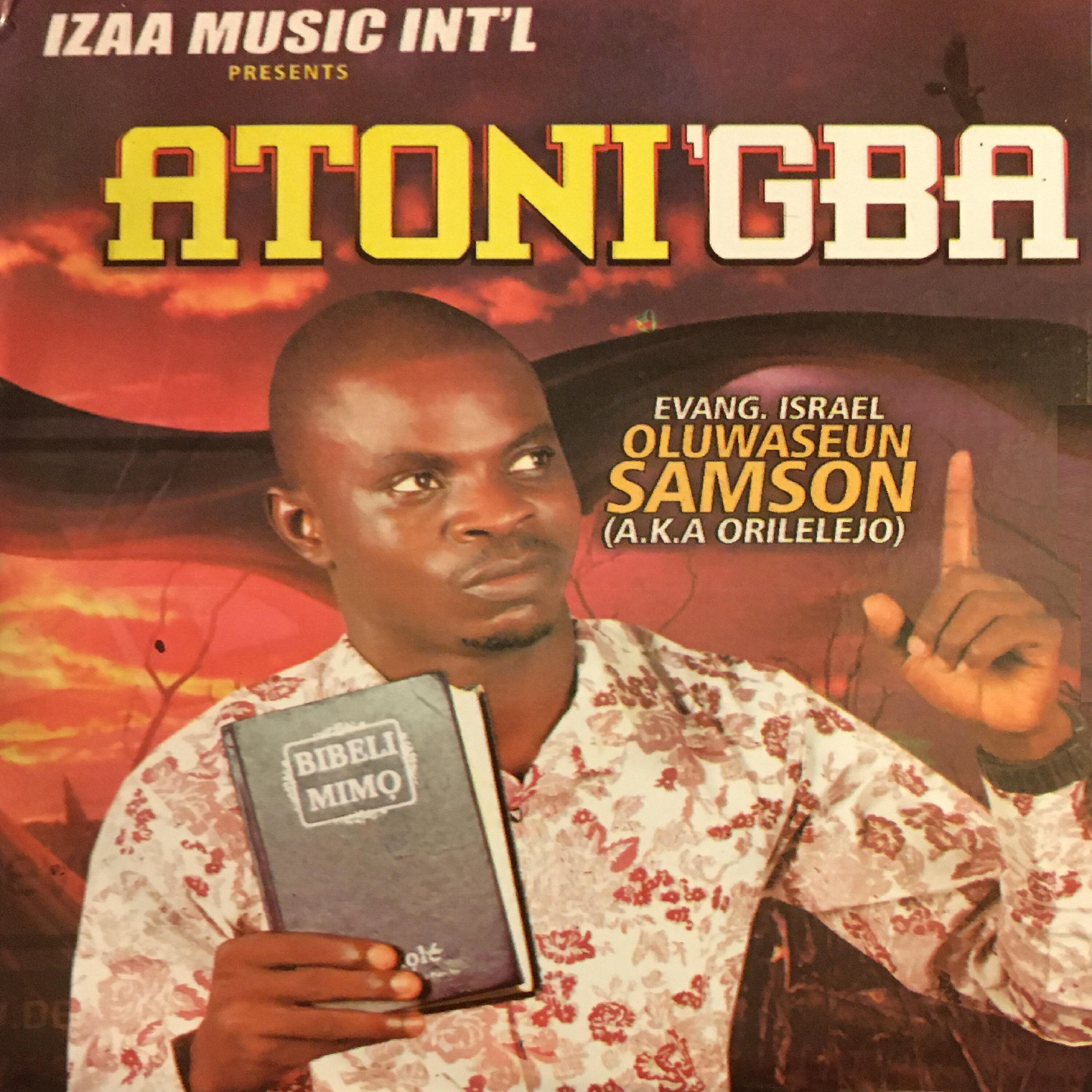 Evang. Israel Oluwaseun Samson - Bodun Se Nlo Sopin