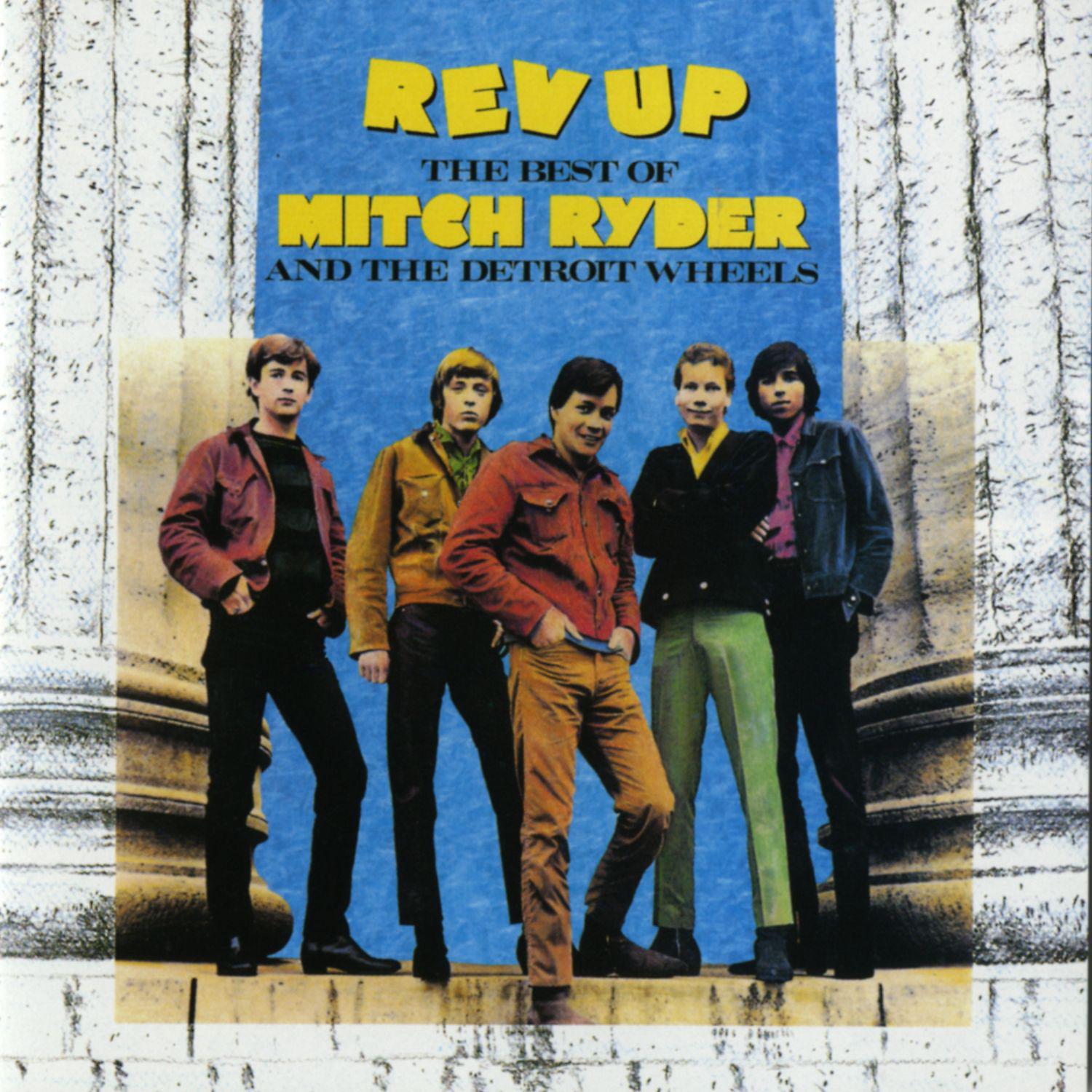 Постер альбома The Best of Mitch Ryder & The Detroit Wheels