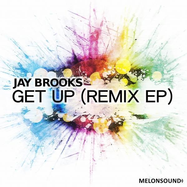 Постер альбома Get Up (Remix EP)
