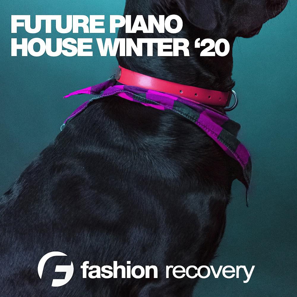 Постер альбома Future Piano House '20
