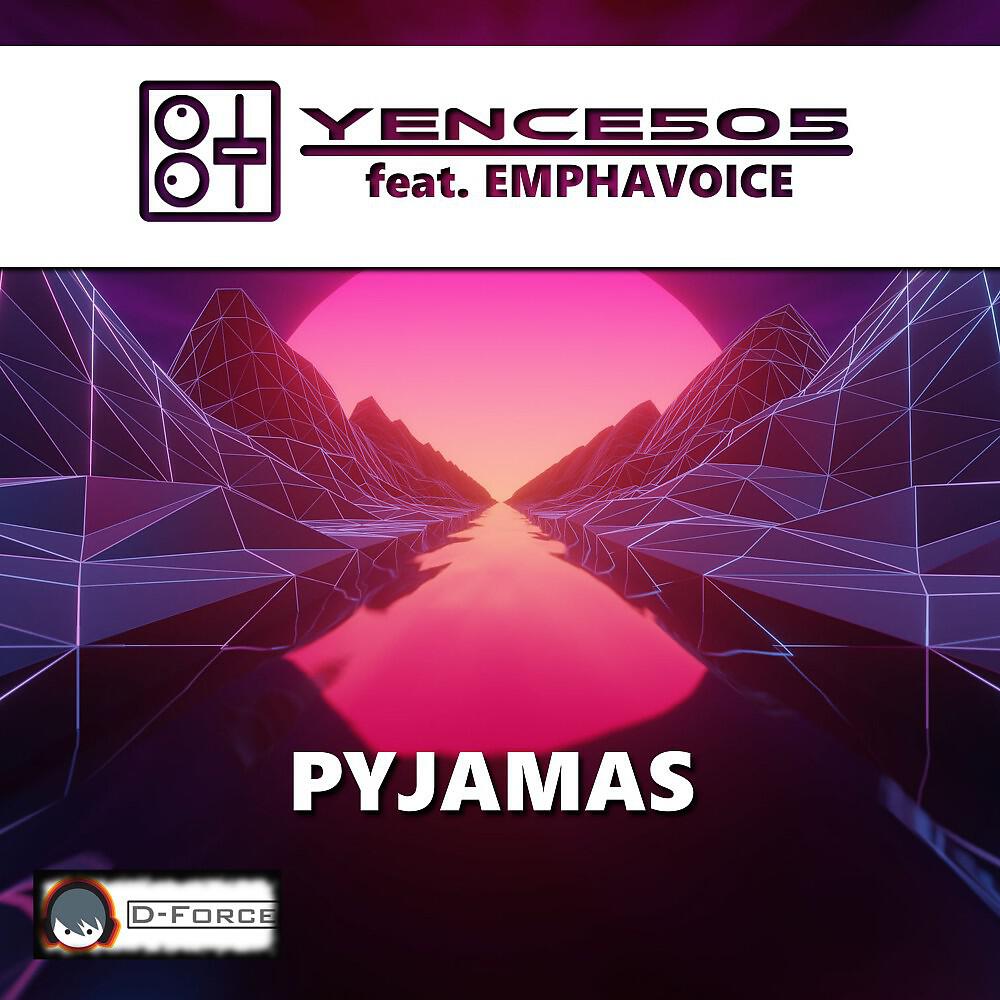 Yence505 - Pyjamas (Instrumental Mix)