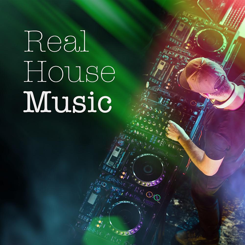 Постер альбома Real House Music