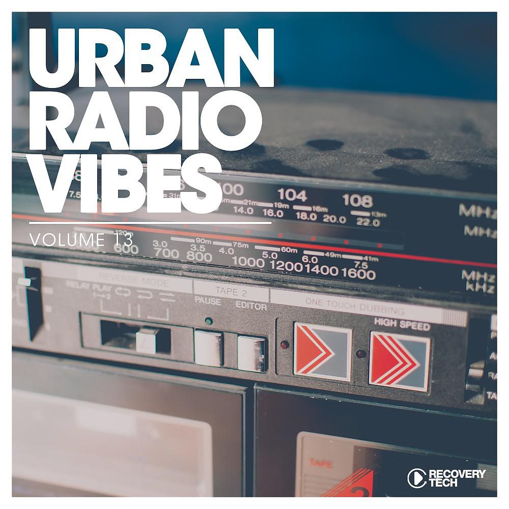 Постер альбома Urban Radio Vibes, Vol. 13