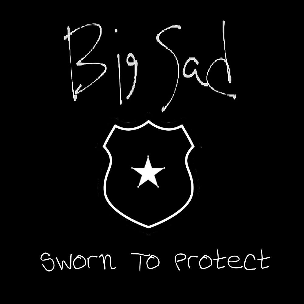 Постер альбома Sworn to Protect