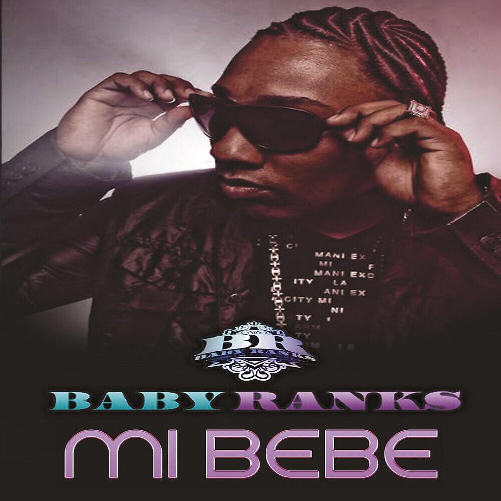 Baby Ranks - Mi Bebe