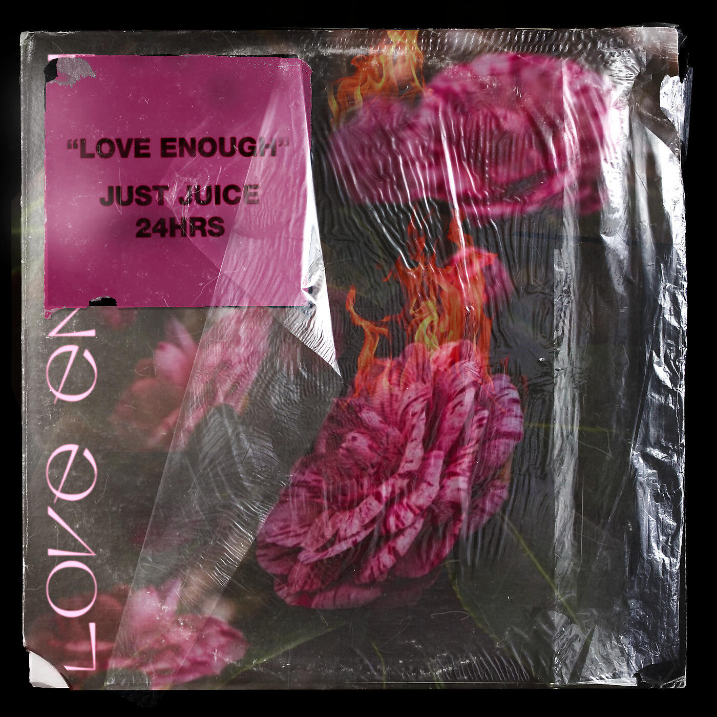 Just Juice - Love Enough