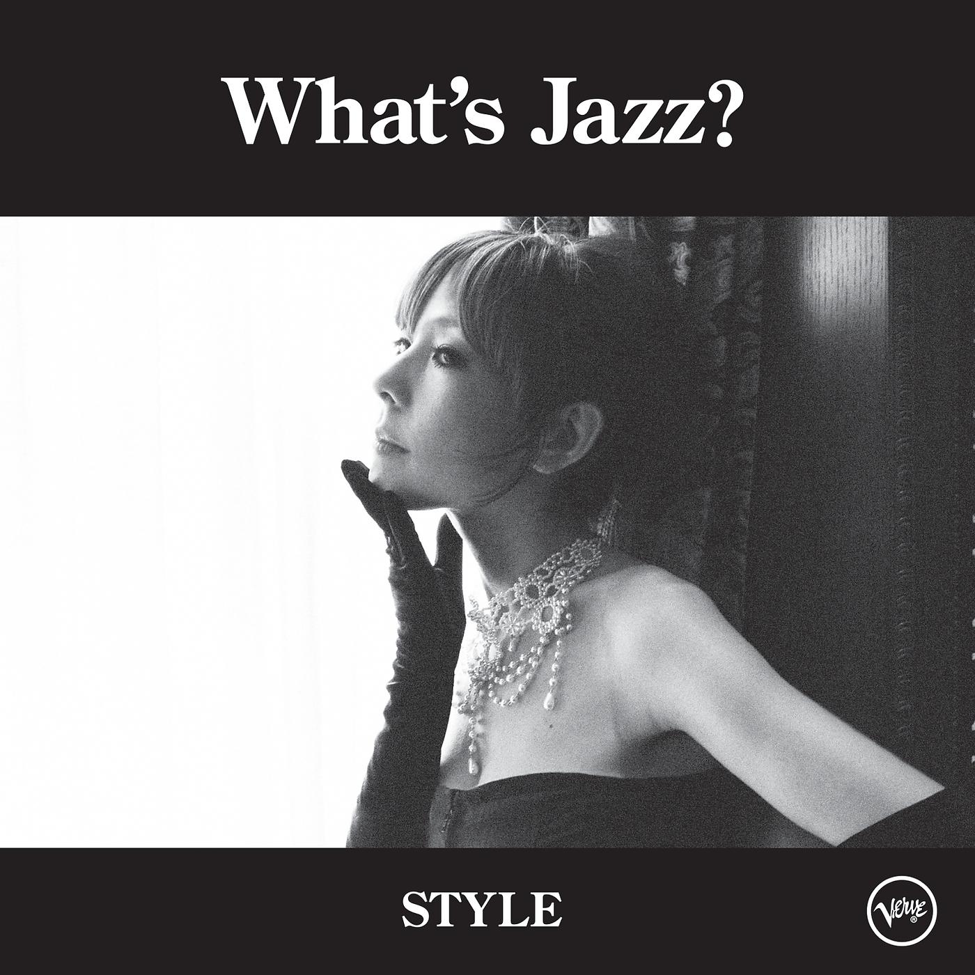 Постер альбома What's Jazz? -Style-