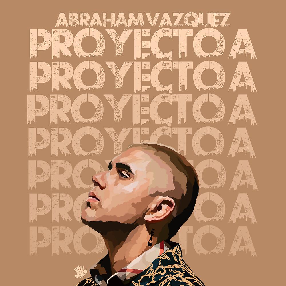 Постер альбома Proyecto A