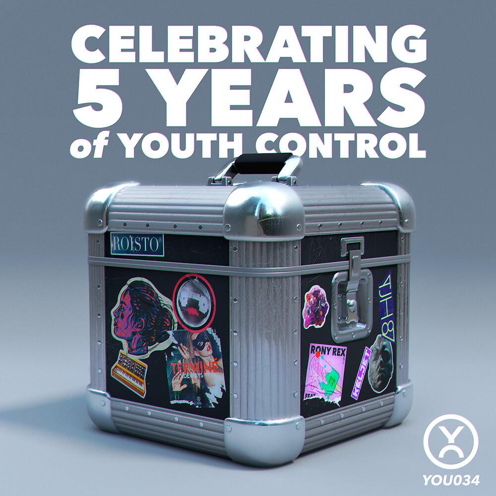 Постер альбома Celebrating 5 Years of Youth Control