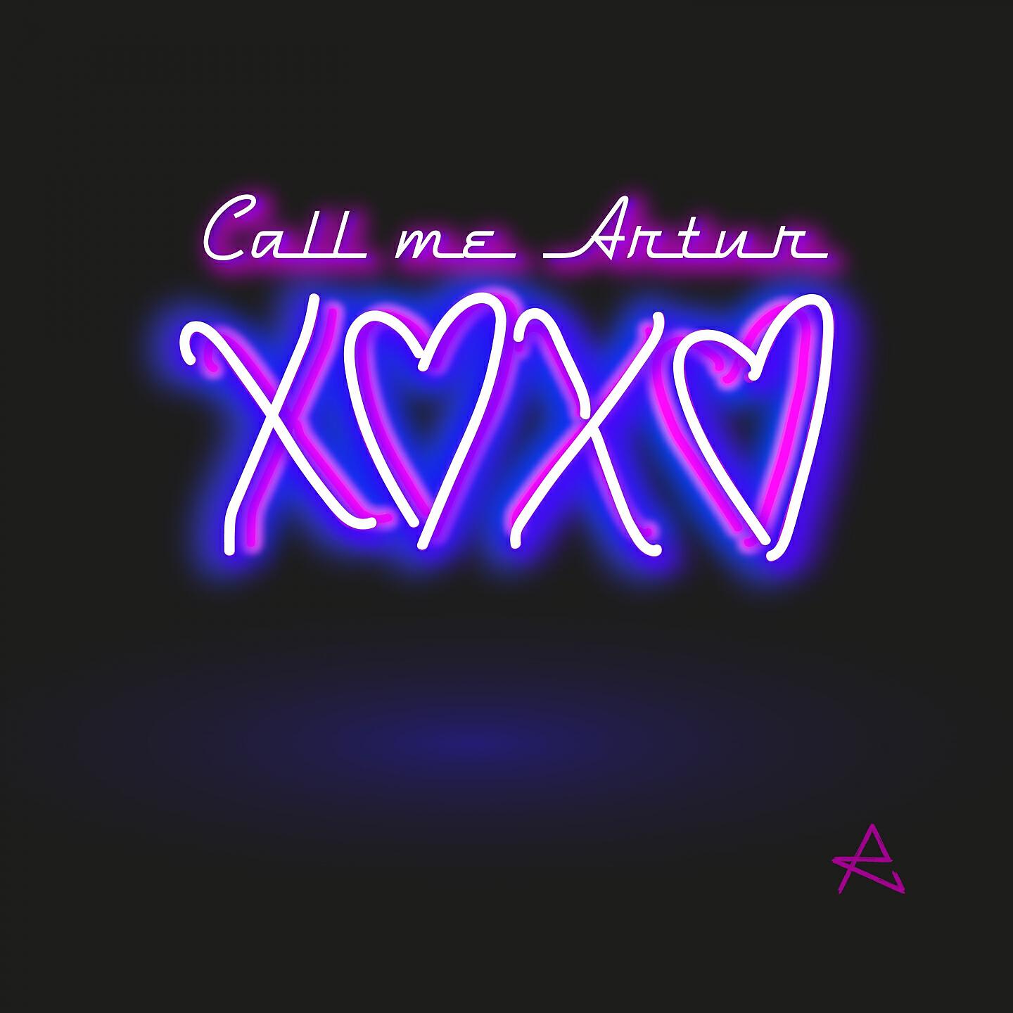 Call me Artur - xoxo