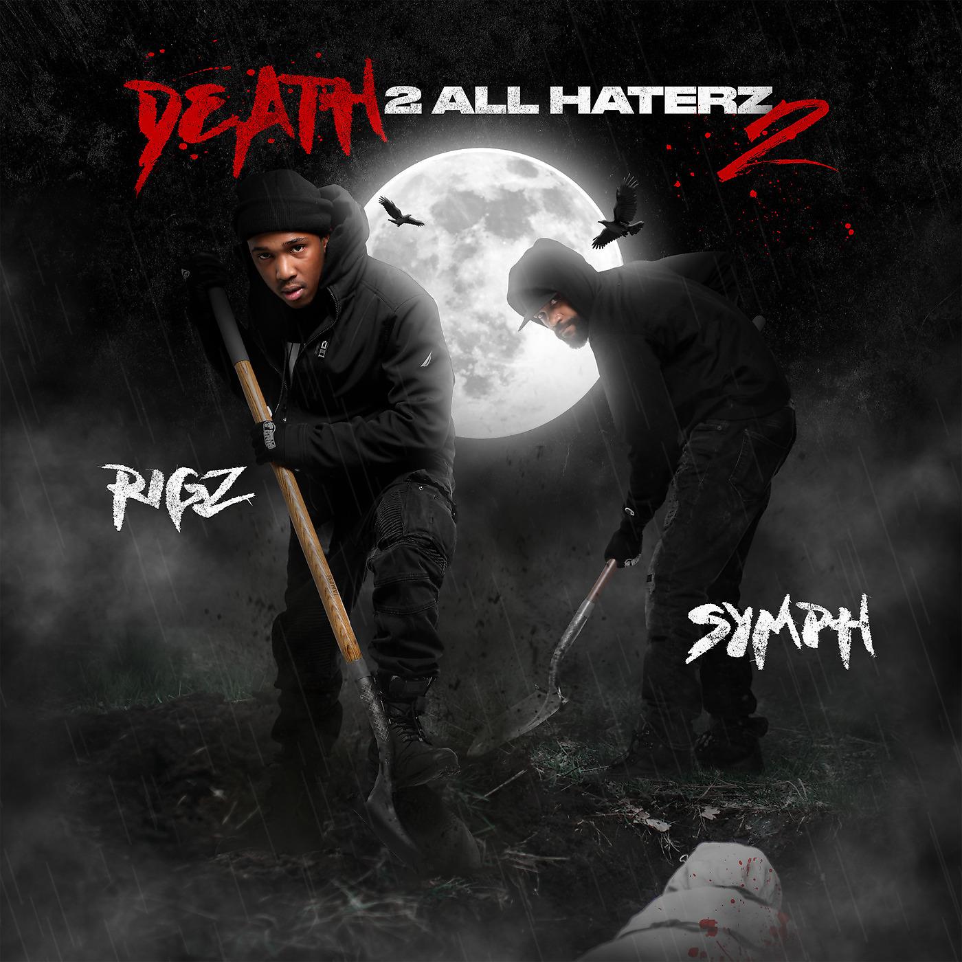 Постер альбома Death 2 All Haterz 2