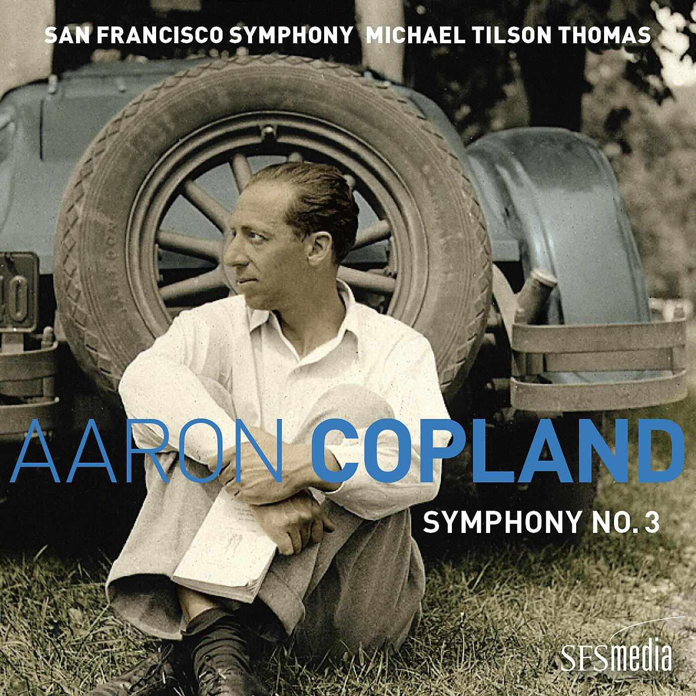 Постер альбома Copland: Symphony No. 3