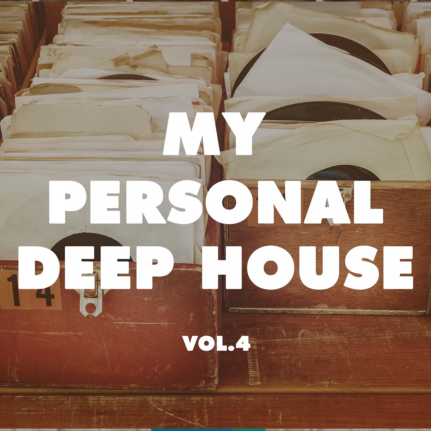 Постер альбома My Personal Deep House, Vol. 4